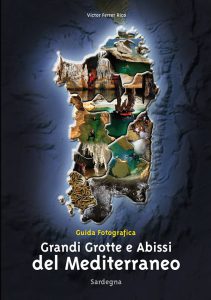 Libro Fotografico “Grandi Grotte e Abissi del Mediterraneo – Sardegna”