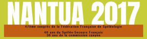 Nantua 2017 – Congresso della Fédération Française de Spéléologie