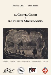 Libro “La grotta Giusti e il colle di Monsummano”
